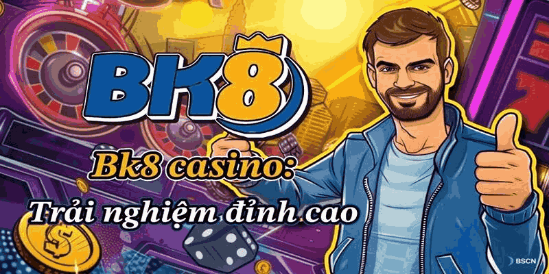 Giới thiệu sơ lược về Live Casino BK8