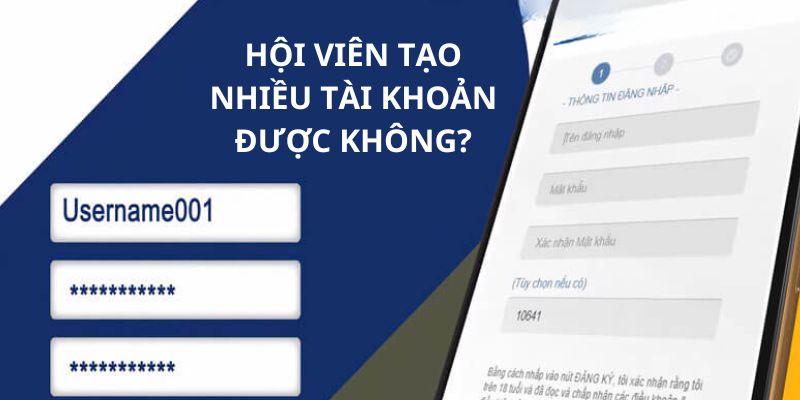 Một người chỉ được sở hữu một tài khoản duy nhất khi tham gia tại đây