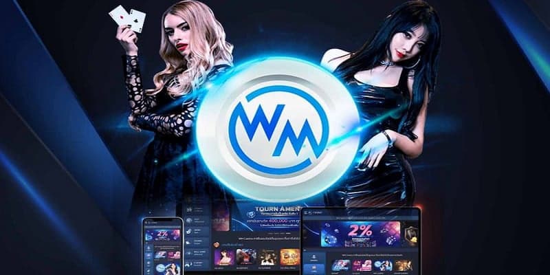 Những lý do nên chơi game tại WM Casino